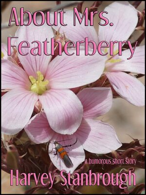 cover image of About Mrs. Featherberry